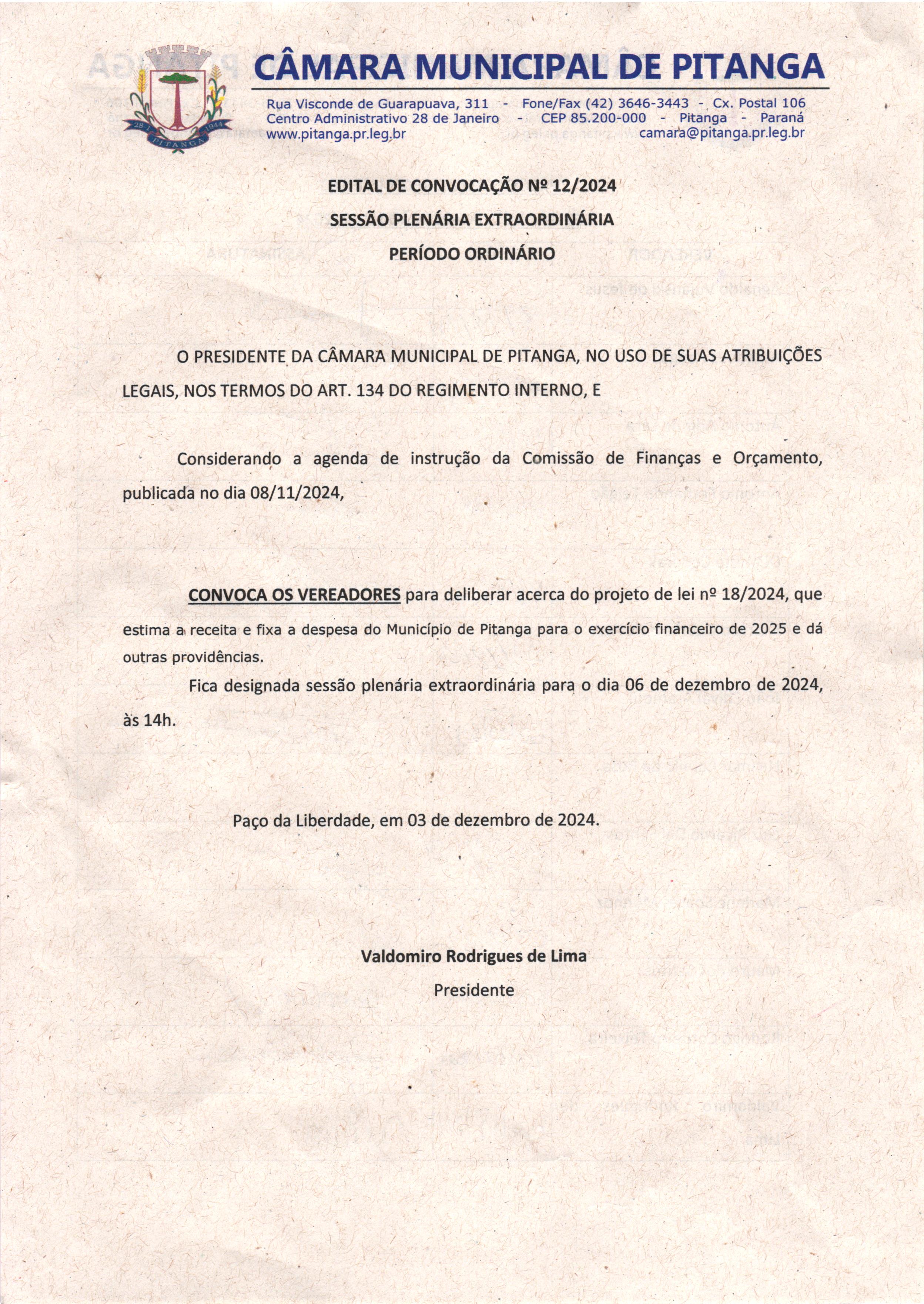 EDITAL DE CONVOCAÇÃO Nº 12/2024 SESSÃO PLENÁRIA EXTRAORDINÁRIA PERÍODO ORDINÁRIO