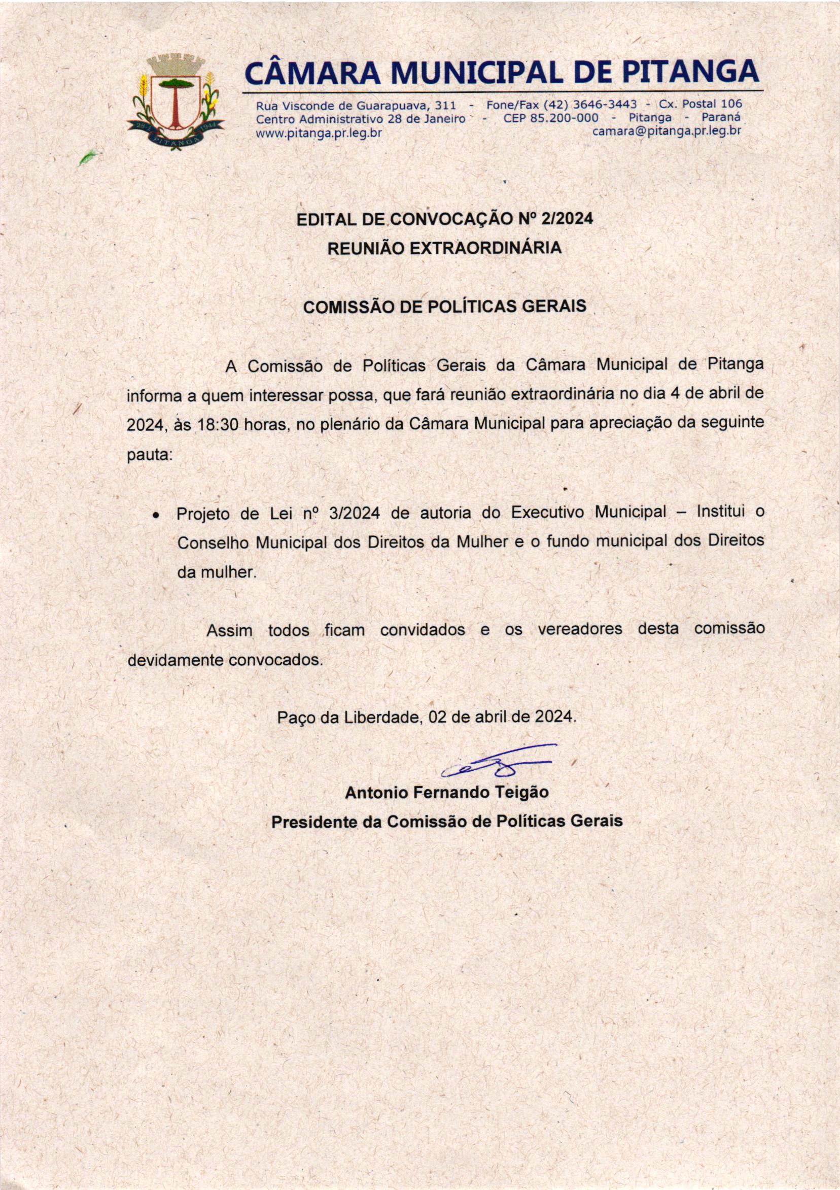 EDITAL DE CONVOCAÇÃO Nº 2/2024  REUNIÃO EXTRAORDINÁRIA  COMISSÃO DE POLÍTICAS GERAIS
